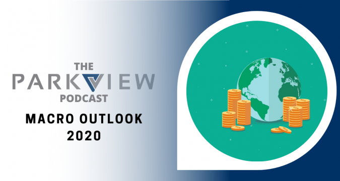 Episode 1: Macro Outlook 2020